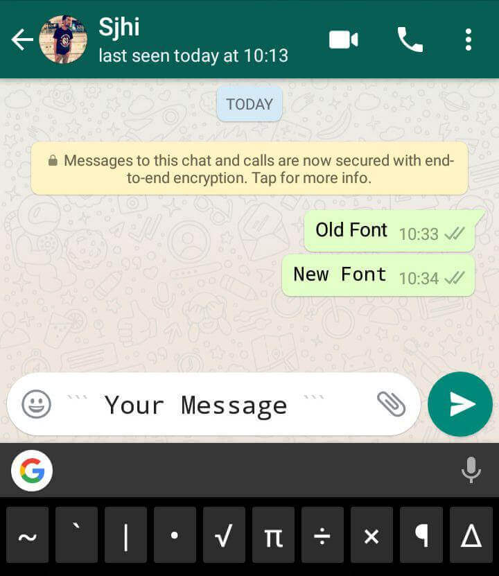 How to send WhatsApp Messages in a Different font How to send WhatsApp Messages in a Different font