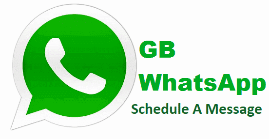 How To Schedule Messages On GBWhatsApp