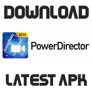 PowerDirector Pro PowerDirector Pro APK For Android