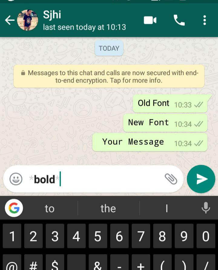 How to send WhatsApp Messages in a Different font How to send WhatsApp Messages in a Different font