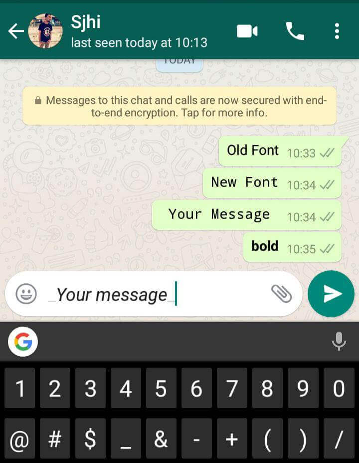 How to send WhatsApp Messages in a Different font How to send WhatsApp Messages in a Different font