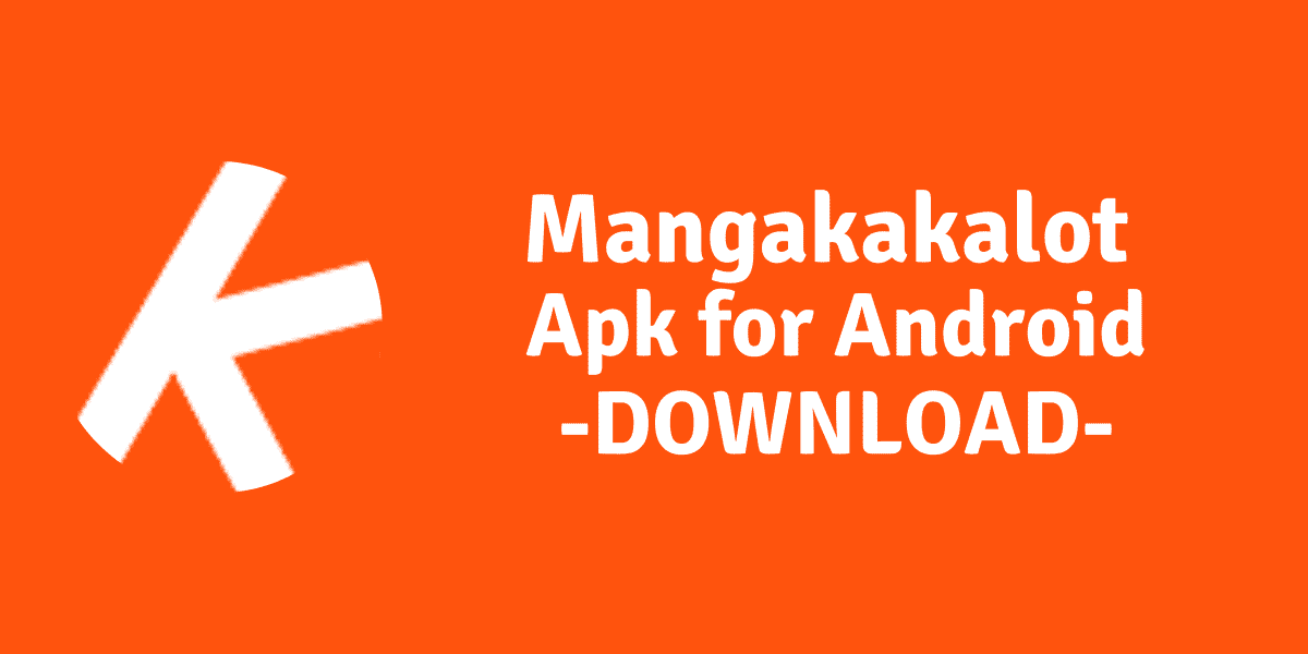 Mangakakalot Mangakakalot
