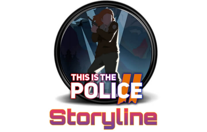 This Is The Police This is the police apk storyline