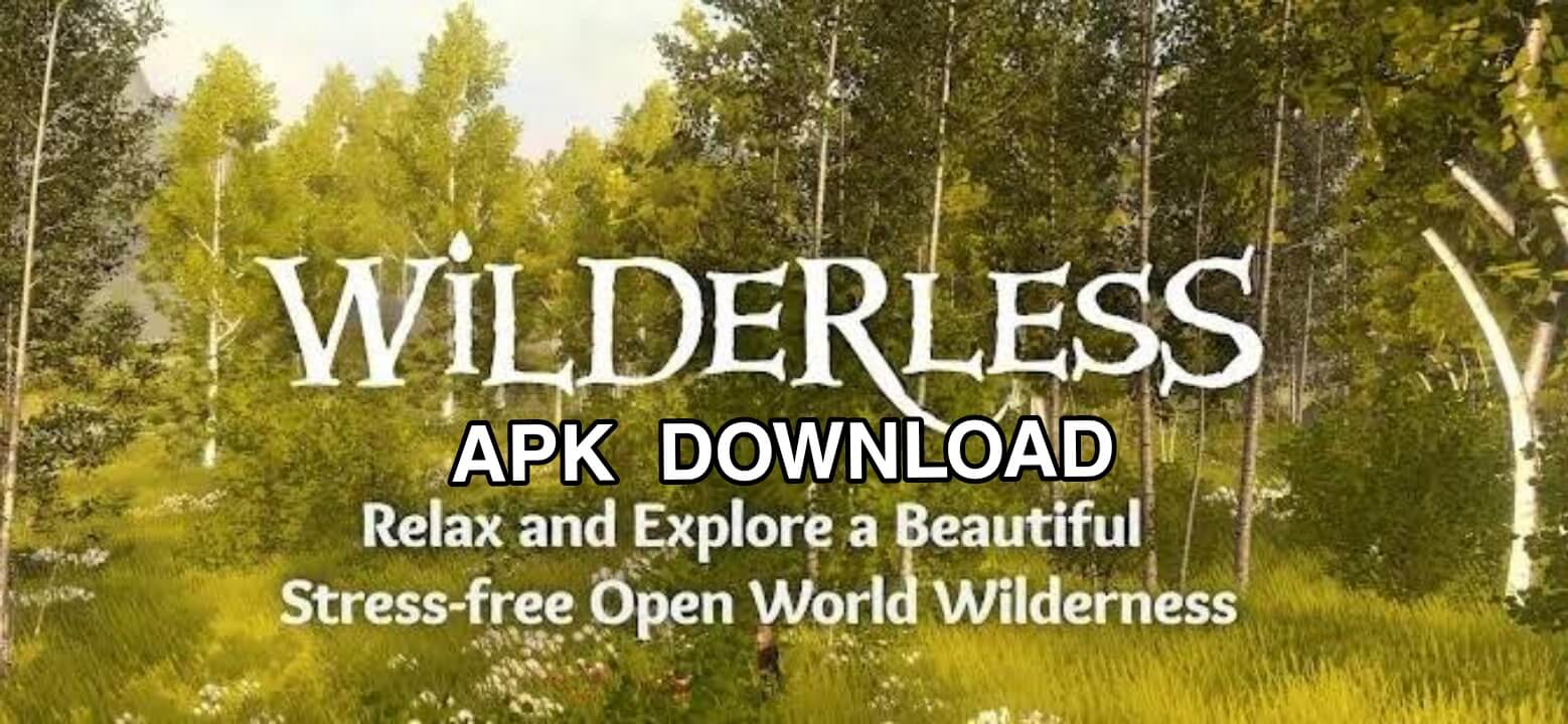 Wilderless Wilderless APK