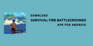 Survival: Fire Battlegrounds Survival: Fire Battlegrounds