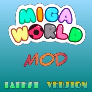 Miga World Miga World