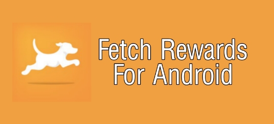 Fetch Rewards Fetch Rewards