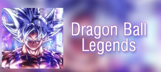 Dragon Ball Legends