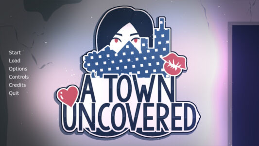 A Town Uncovered A Town Uncovered
