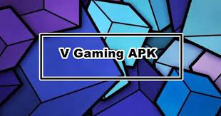V Gaming Apk V Gaming Apk